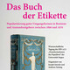 Das Buch der Etikette- Zeising