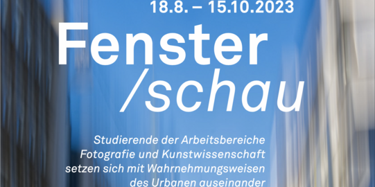 Studierende der Arbeitsbereiche Fotografie und Kunstwissenschaft setzen sich mit Wahrnehmungsweisen des Urbanen auseinander