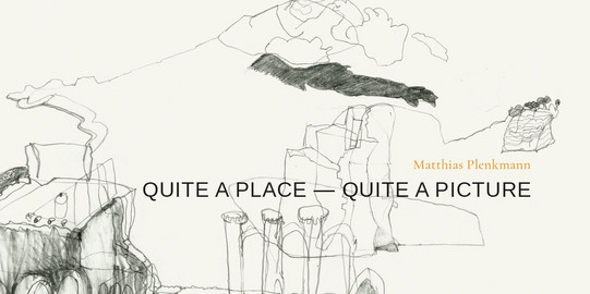 Quite A Place - Quite A Picture Ausstellungskatalog
